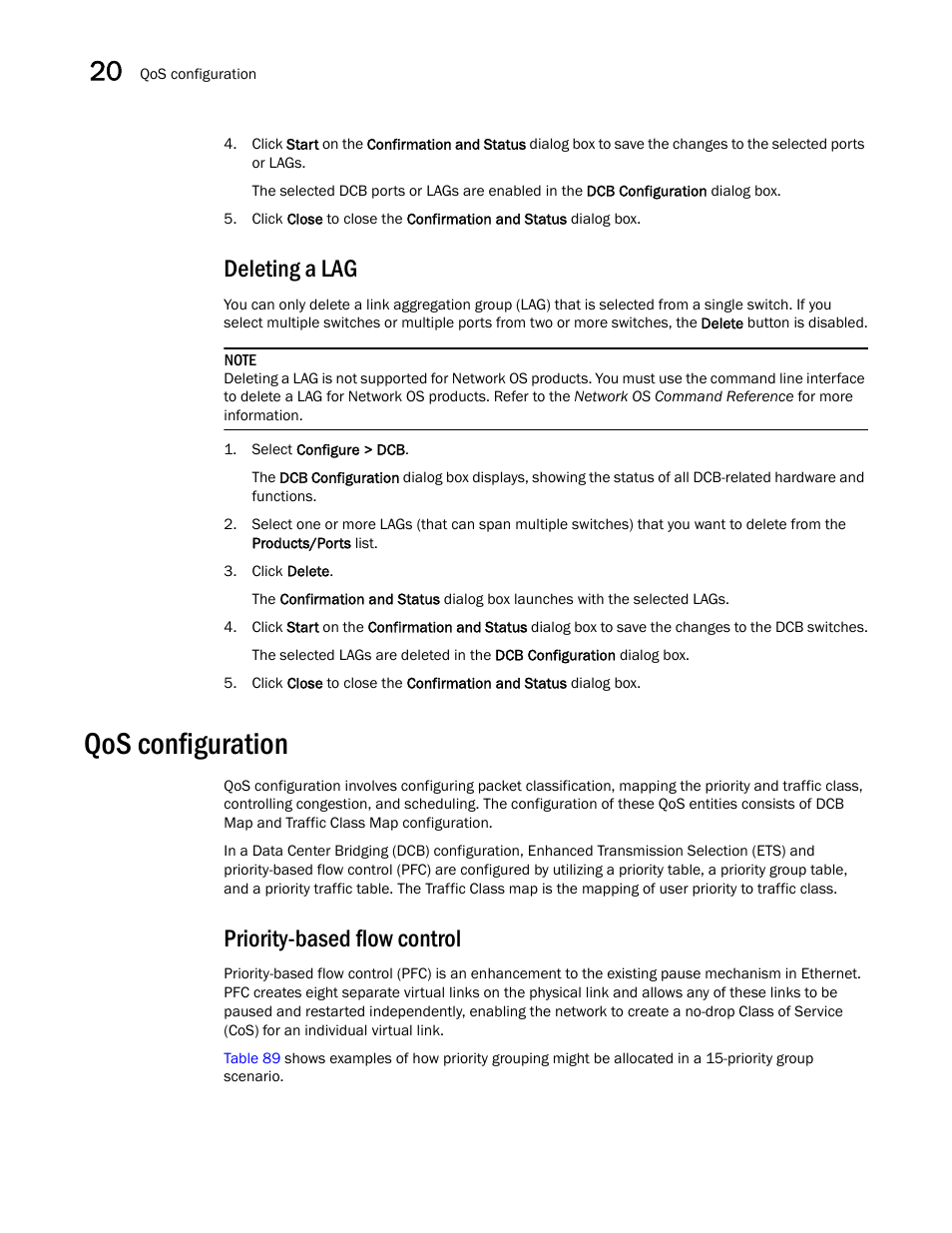Deleting a lag, Qos configuration, Priority-based flow control | Brocade Network Advisor SAN + IP User Manual v12.3.0 User Manual | Page 888 / 2702