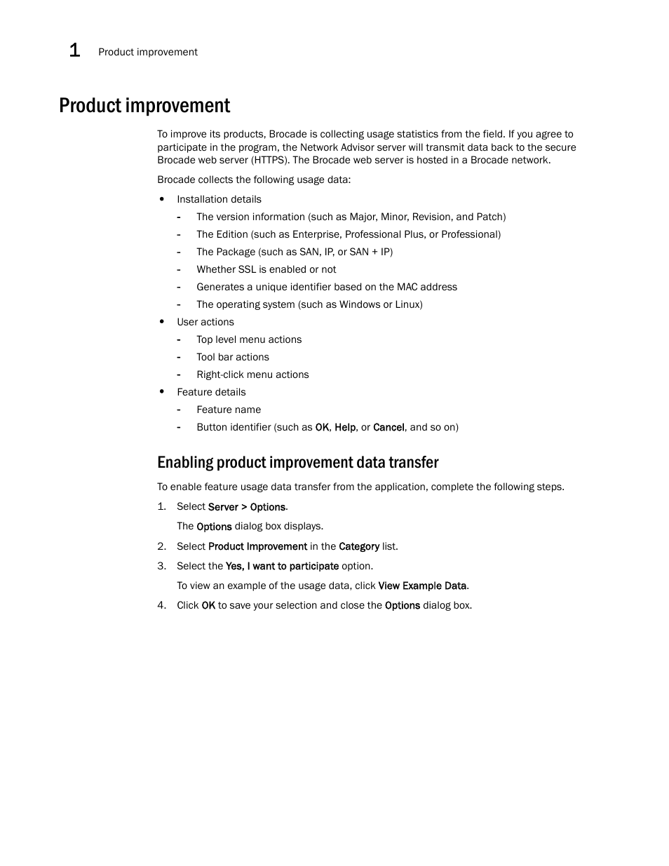 Product improvement, Enabling product improvement data transfer | Brocade Network Advisor SAN + IP User Manual v12.3.0 User Manual | Page 90 / 2702