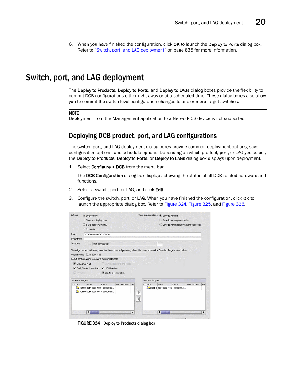 Switch, port, and lag deployment | Brocade Network Advisor SAN + IP User Manual v12.3.0 User Manual | Page 907 / 2702