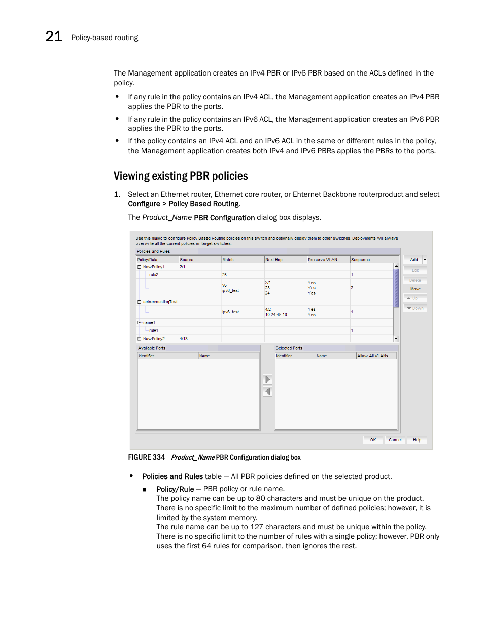 Viewing existing pbr policies | Brocade Network Advisor SAN + IP User Manual v12.3.0 User Manual | Page 934 / 2702