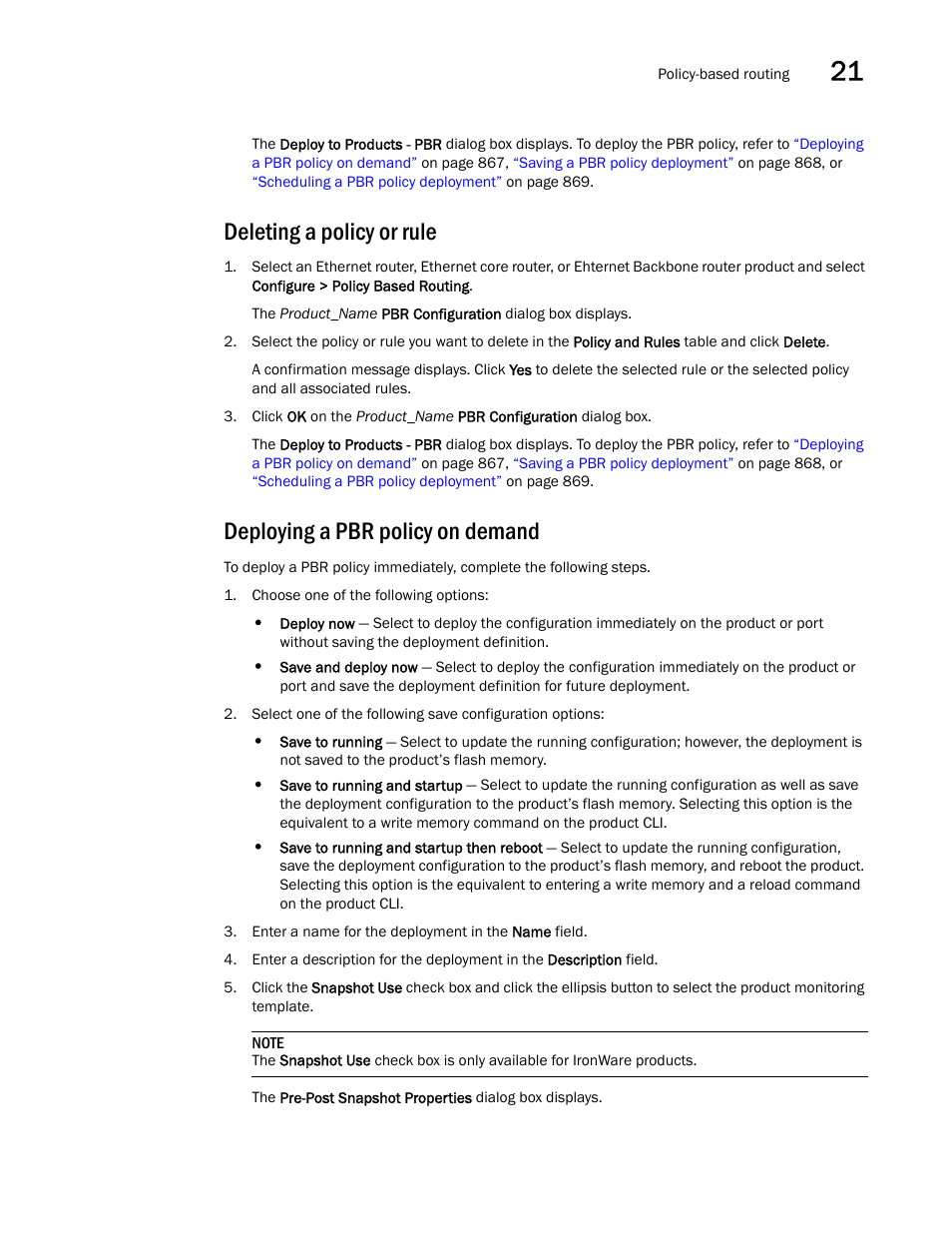 Deleting a policy or rule, Deploying a pbr policy on demand, Deploying | A pbr policy on demand | Brocade Network Advisor SAN + IP User Manual v12.3.0 User Manual | Page 939 / 2702