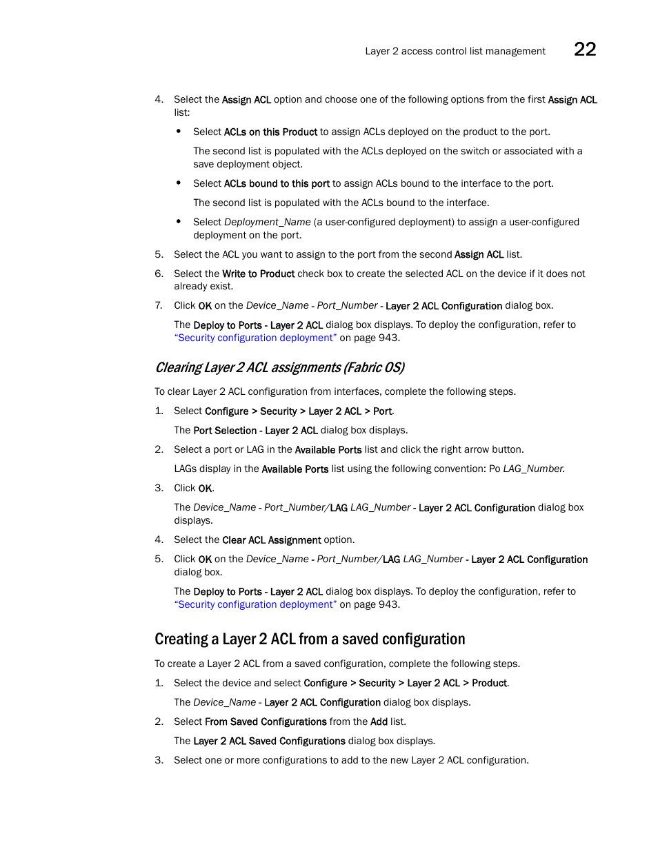Creating a layer 2 acl from a saved configuration, Clearing layer 2 acl assignments (fabric os) | Brocade Network Advisor SAN + IP User Manual v12.3.0 User Manual | Page 961 / 2702