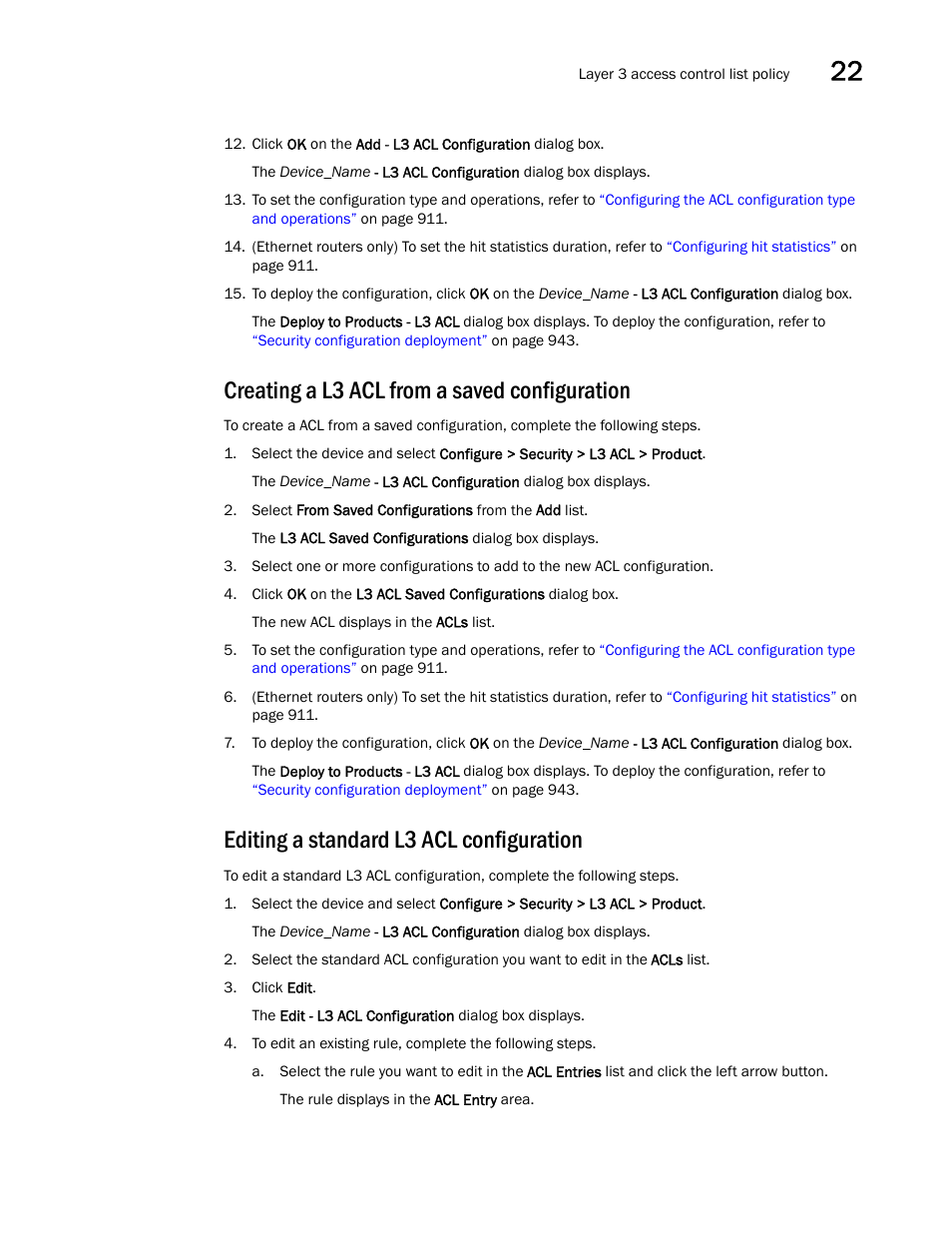 Creating a l3 acl from a saved configuration, Editing a standard l3 acl configuration | Brocade Network Advisor SAN + IP User Manual v12.3.0 User Manual | Page 969 / 2702