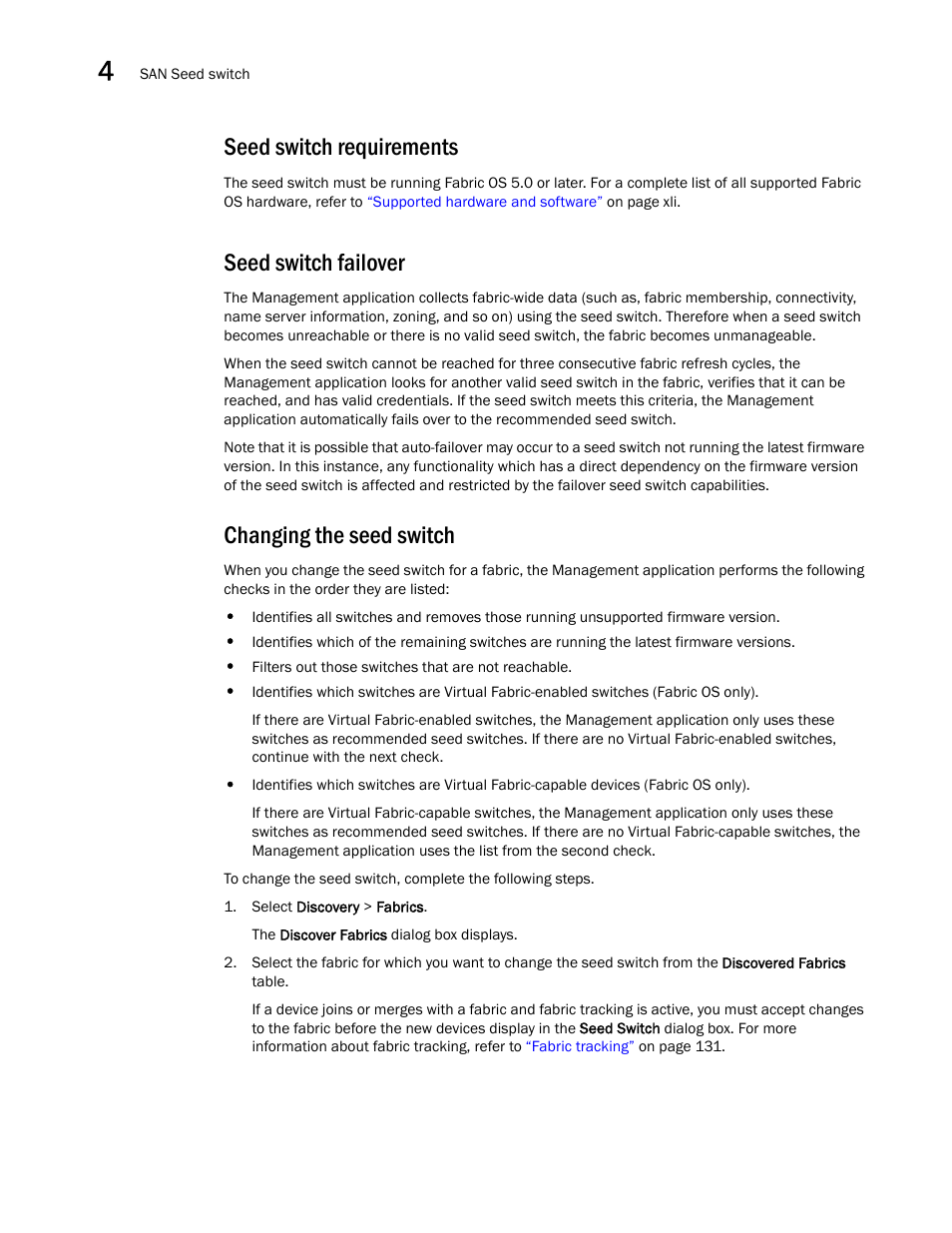 Seed switch requirements, Seed switch failover, Changing the seed switch | Seed switch requirements seed switch failover | Brocade Network Advisor SAN User Manual v12.1.0 User Manual | Page 108 / 1690