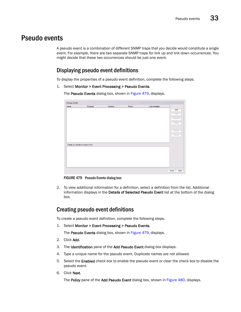Pseudo events, Displaying pseudo event definitions, Creating pseudo event definitions | Pseudo events 5 | Brocade Network Advisor SAN User Manual v12.1.0 User Manual | Page 1172 / 1690