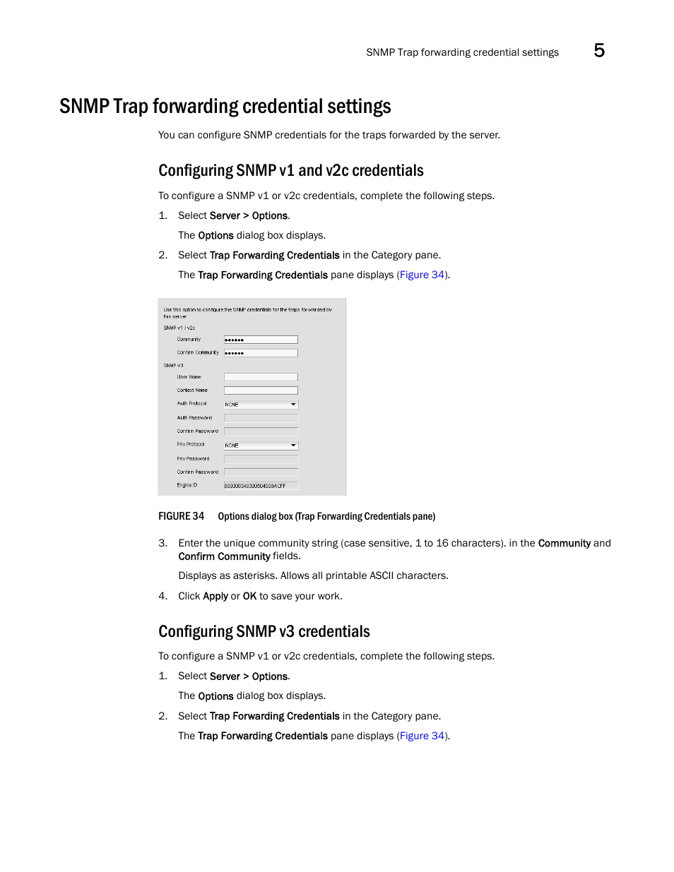 Snmp trap forwarding credential settings, Configuring snmp v1 and v2c credentials, Configuring snmp v3 credentials | Brocade Network Advisor SAN User Manual v12.1.0 User Manual | Page 155 / 1690