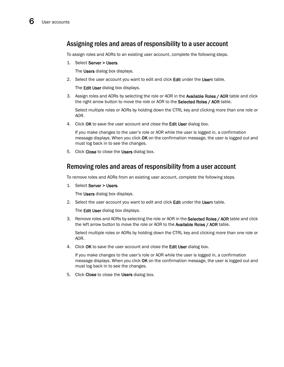 Assigning | Brocade Network Advisor SAN User Manual v12.1.0 User Manual | Page 194 / 1690