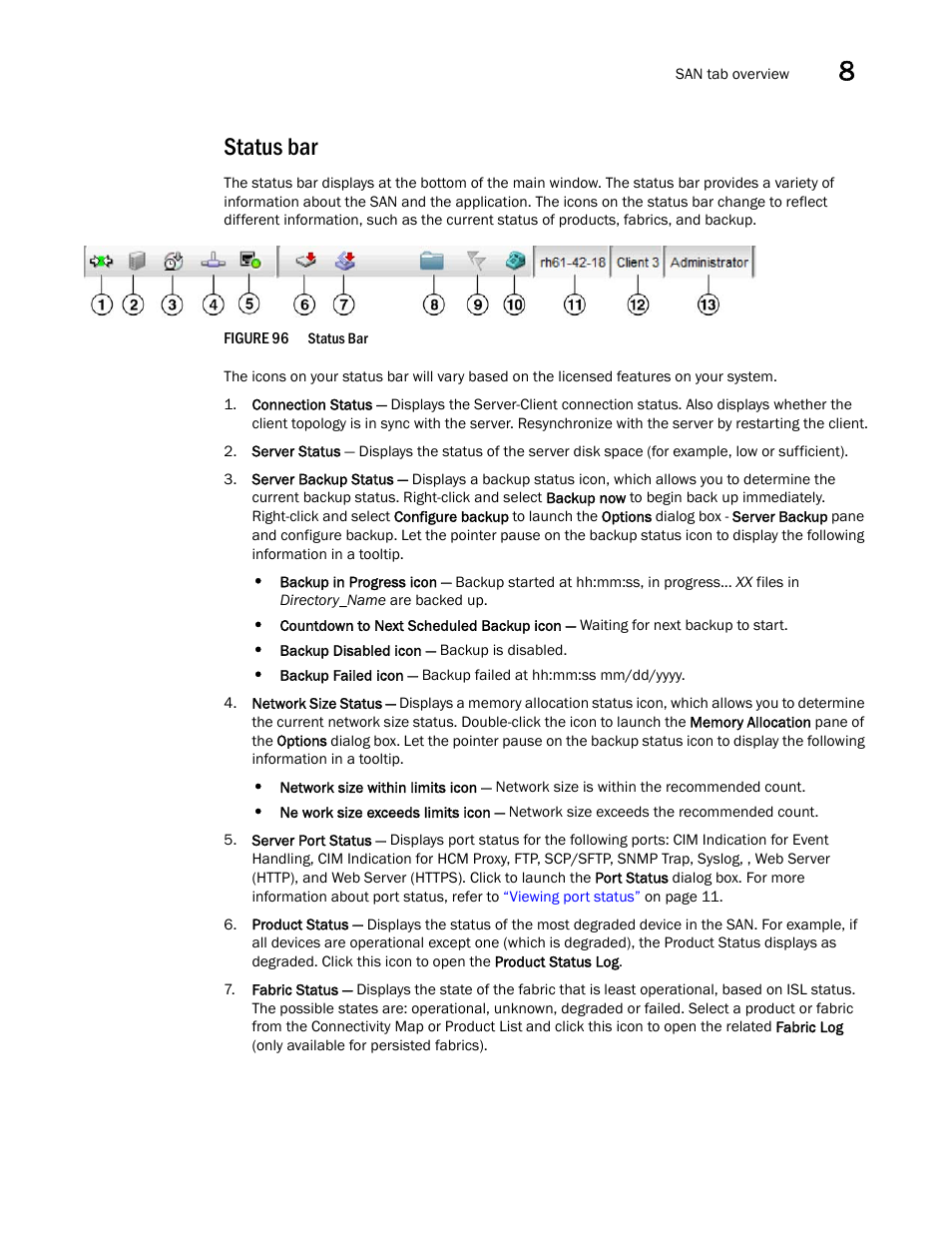 Status bar | Brocade Network Advisor SAN User Manual v12.1.0 User Manual | Page 309 / 1690