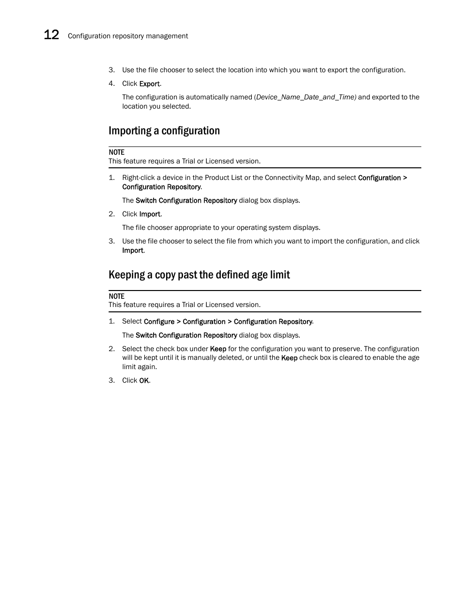 Importing a configuration, Keeping a copy past the defined age limit | Brocade Network Advisor SAN User Manual v12.1.0 User Manual | Page 422 / 1690