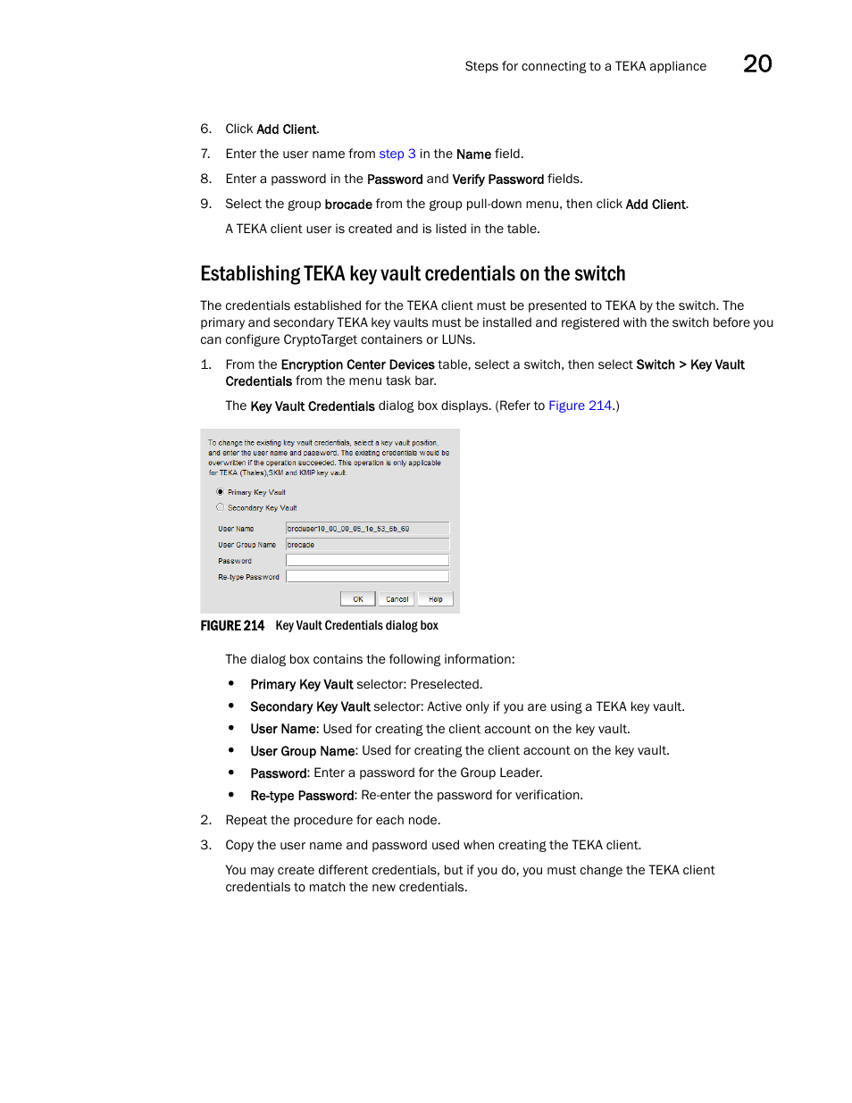 Establishing teka key vault credentials on the, Switch | Brocade Network Advisor SAN User Manual v12.1.0 User Manual | Page 657 / 1690