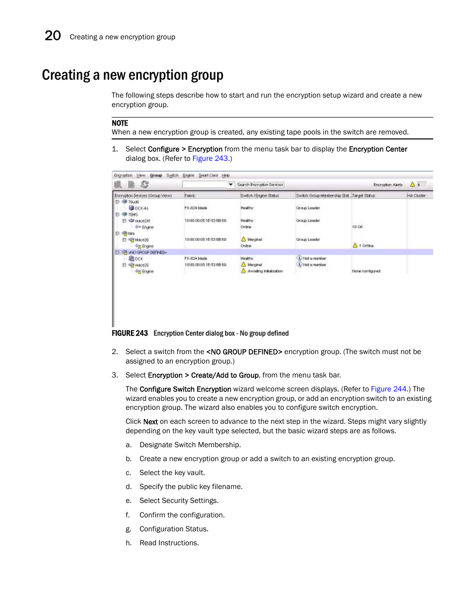 Creating a new encryption group | Brocade Network Advisor SAN User Manual v12.1.0 User Manual | Page 684 / 1690