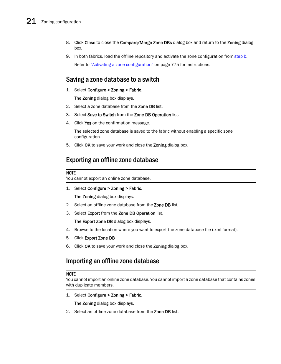 Saving a zone database to a switch, Exporting an offline zone database, Importing an offline zone database | Brocade Network Advisor SAN User Manual v12.1.0 User Manual | Page 832 / 1690