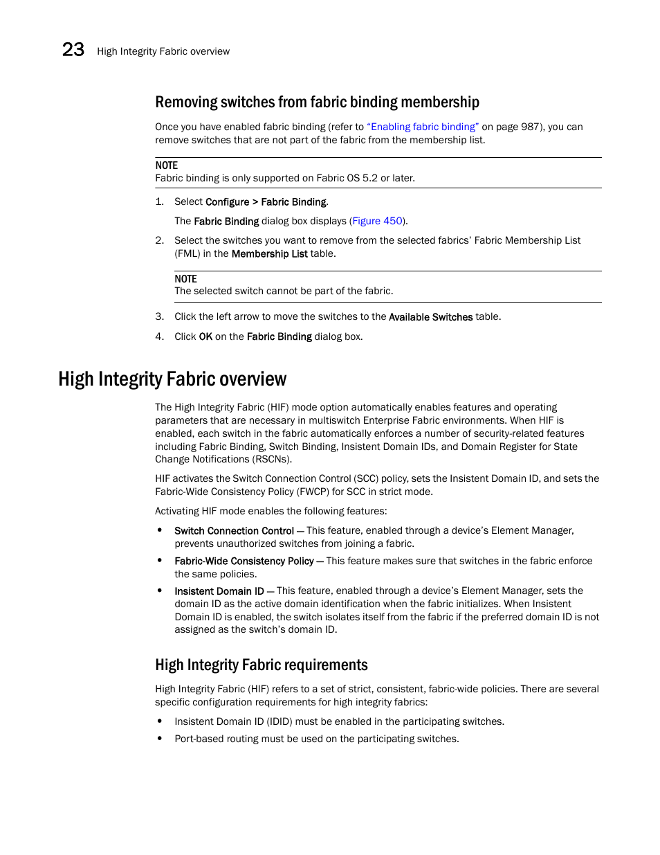 Removing switches from fabric binding membership, High integrity fabric overview, Removing switches from fabric | Binding membership, Removing switches from, Fabric binding membership, High integrity fabric requirements | Brocade Network Advisor SAN User Manual v12.3.0 User Manual | Page 1042 / 1940
