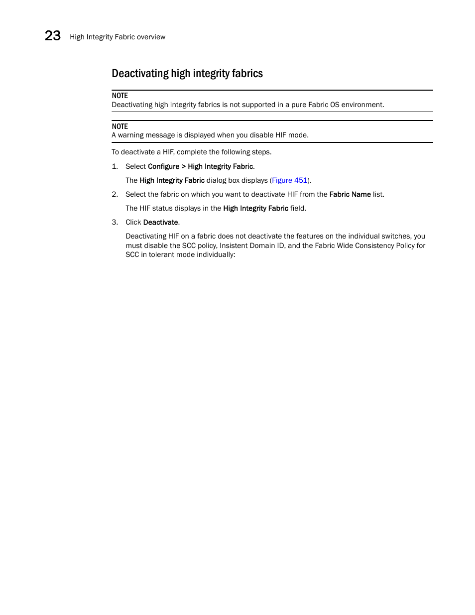 Deactivating high integrity fabrics | Brocade Network Advisor SAN User Manual v12.3.0 User Manual | Page 1044 / 1940