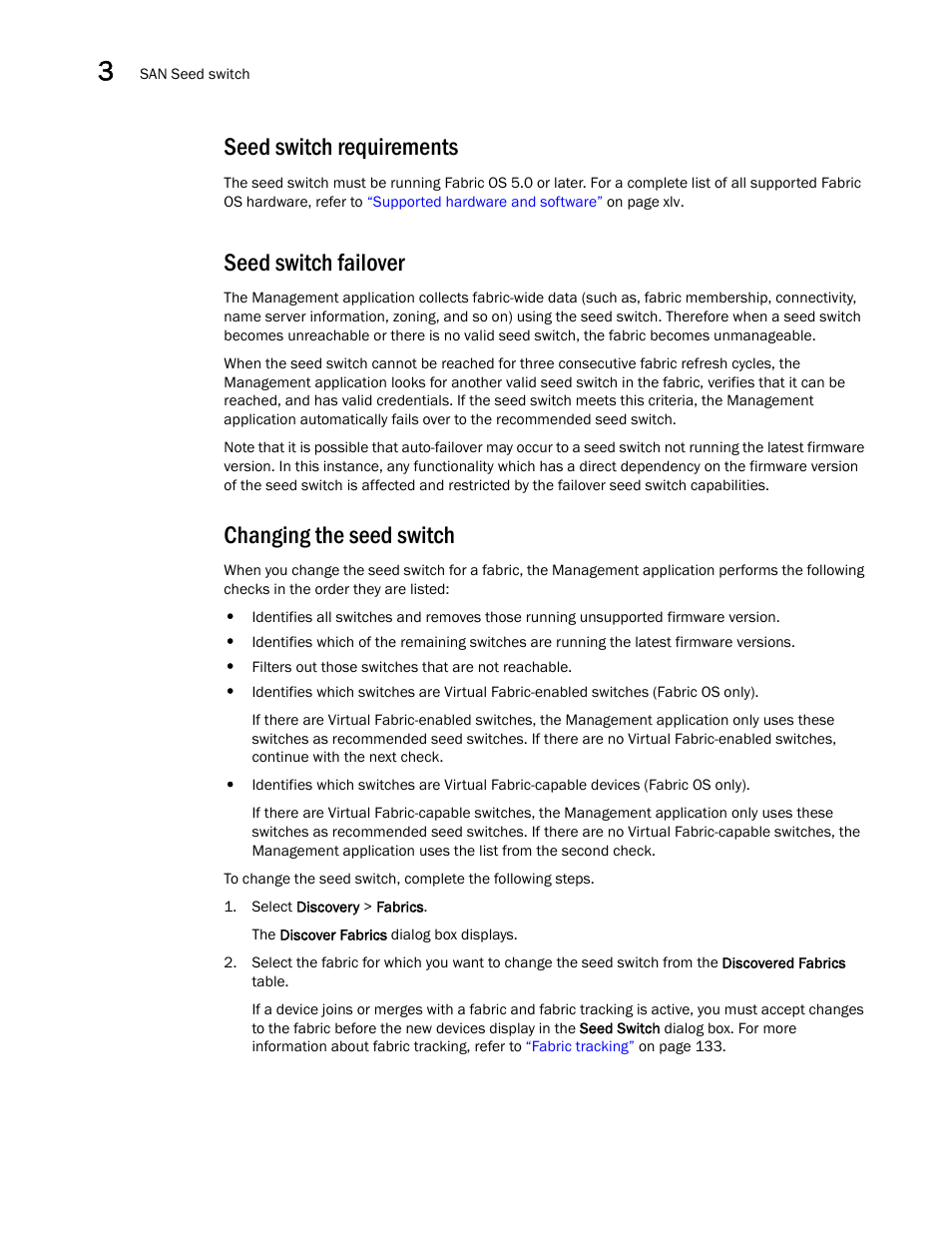 Seed switch requirements, Seed switch failover, Changing the seed switch | Seed switch requirements seed switch failover | Brocade Network Advisor SAN User Manual v12.3.0 User Manual | Page 106 / 1940