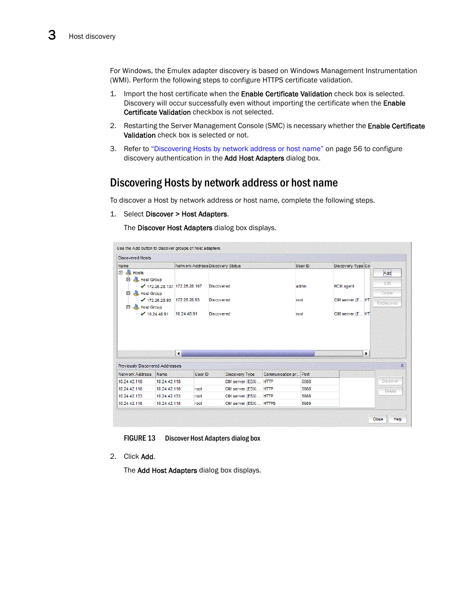 Discovering hosts by network address or host name | Brocade Network Advisor SAN User Manual v12.3.0 User Manual | Page 108 / 1940