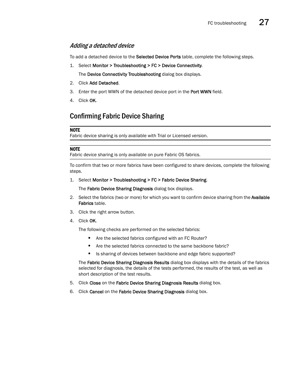 Confirming fabric device sharing, Adding a, Detached device | Adding a detached device | Brocade Network Advisor SAN User Manual v12.3.0 User Manual | Page 1109 / 1940