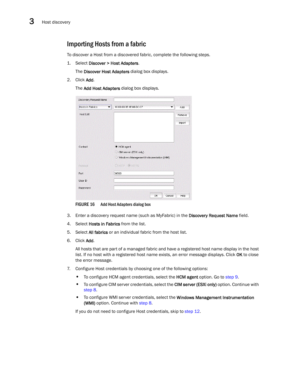 Importing hosts from a fabric | Brocade Network Advisor SAN User Manual v12.3.0 User Manual | Page 112 / 1940