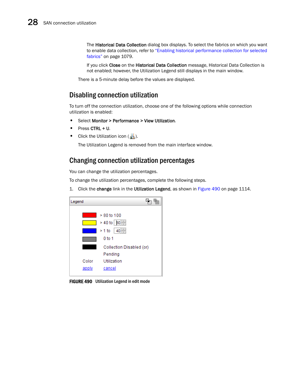 Disabling connection utilization, Changing connection utilization percentages | Brocade Network Advisor SAN User Manual v12.3.0 User Manual | Page 1166 / 1940