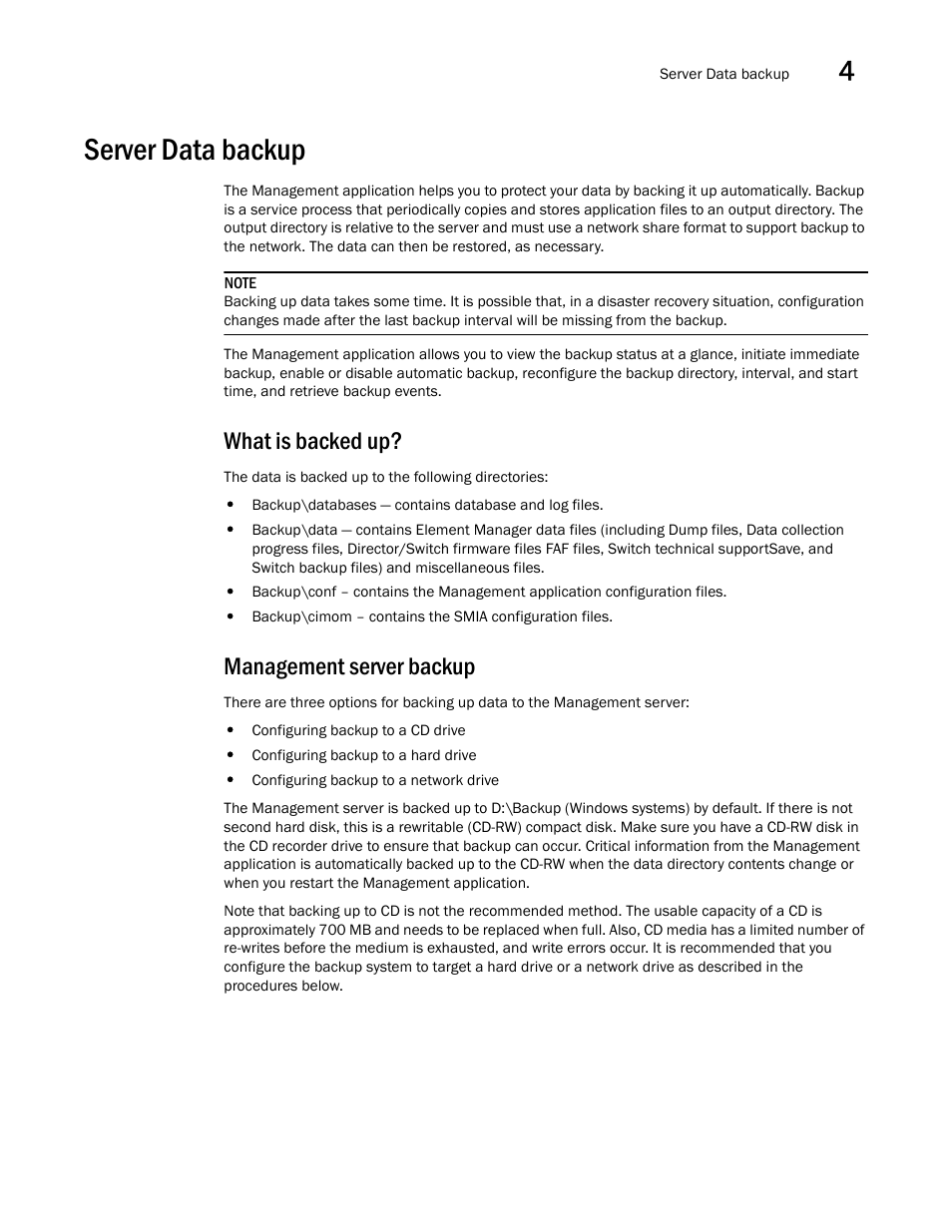 Server data backup, What is backed up, Management server backup | What is backed up? management server backup | Brocade Network Advisor SAN User Manual v12.3.0 User Manual | Page 127 / 1940