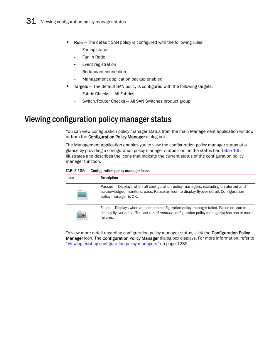 Viewing configuration policy manager status, Viewing configuration policy manager status 8 | Brocade Network Advisor SAN User Manual v12.3.0 User Manual | Page 1290 / 1940