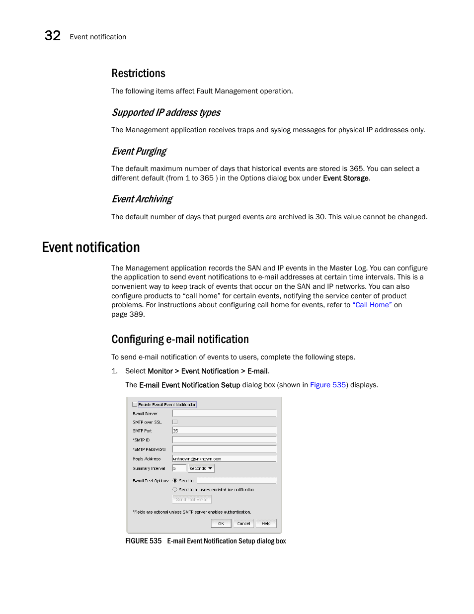 Restrictions, Event notification, Configuring e-mail notification | Configuring e-mail notification 6, Event notification 6, Supported ip address types, Event purging, Event archiving | Brocade Network Advisor SAN User Manual v12.3.0 User Manual | Page 1308 / 1940