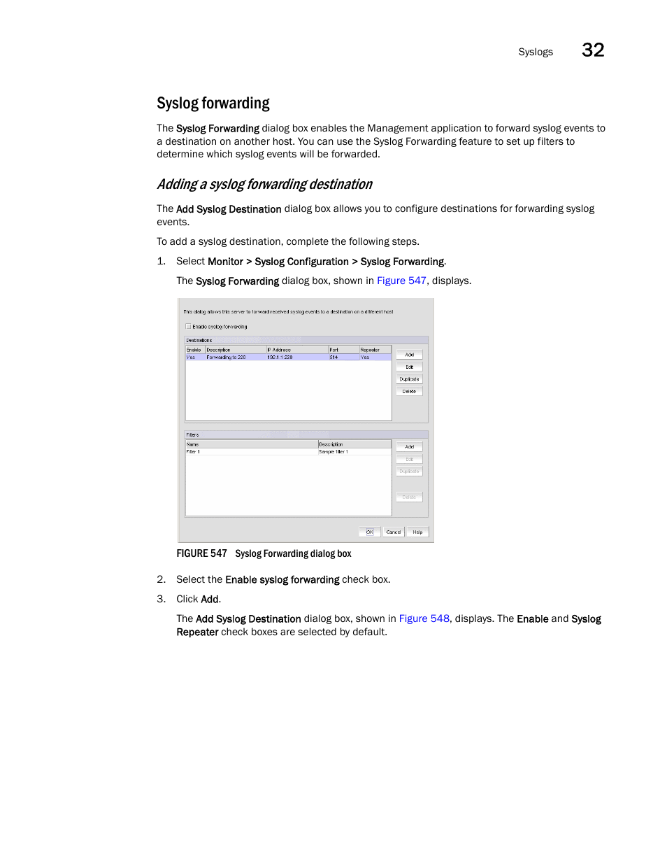 Syslog forwarding, Adding a syslog forwarding destination | Brocade Network Advisor SAN User Manual v12.3.0 User Manual | Page 1329 / 1940