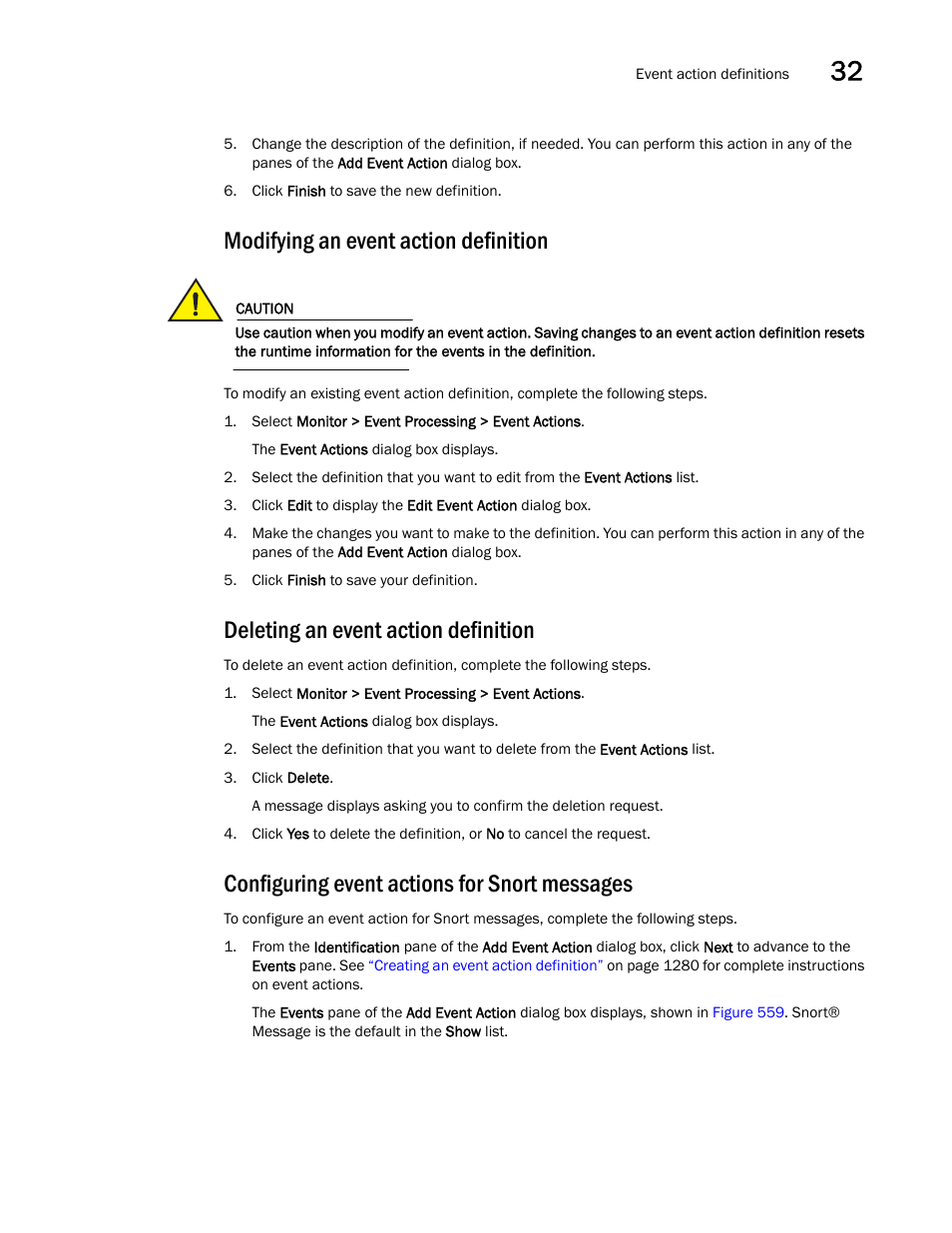 Modifying an event action definition, Deleting an event action definition, Configuring event actions for snort messages | Brocade Network Advisor SAN User Manual v12.3.0 User Manual | Page 1345 / 1940