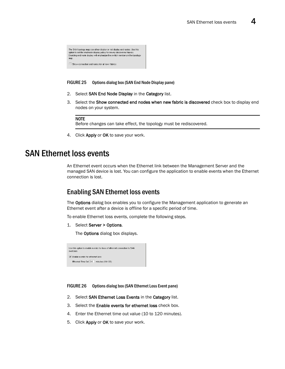 San ethernet loss events, Enabling san ethernet loss events | Brocade Network Advisor SAN User Manual v12.3.0 User Manual | Page 141 / 1940