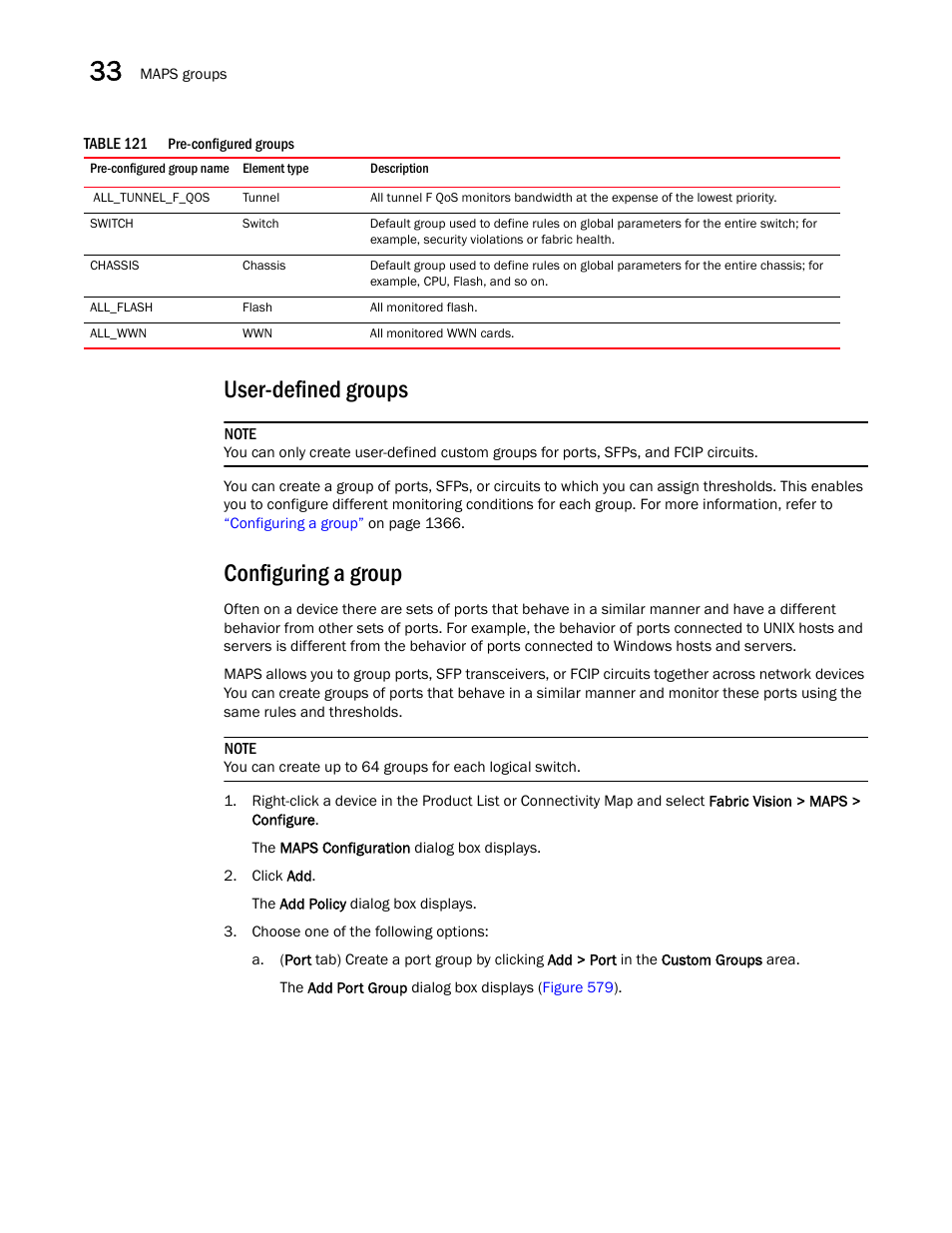 User-defined groups, Configuring a group | Brocade Network Advisor SAN User Manual v12.3.0 User Manual | Page 1418 / 1940