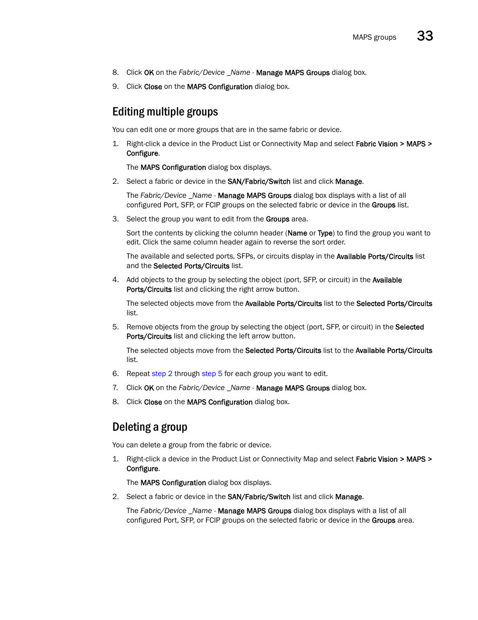 Editing multiple groups, Deleting a group | Brocade Network Advisor SAN User Manual v12.3.0 User Manual | Page 1425 / 1940