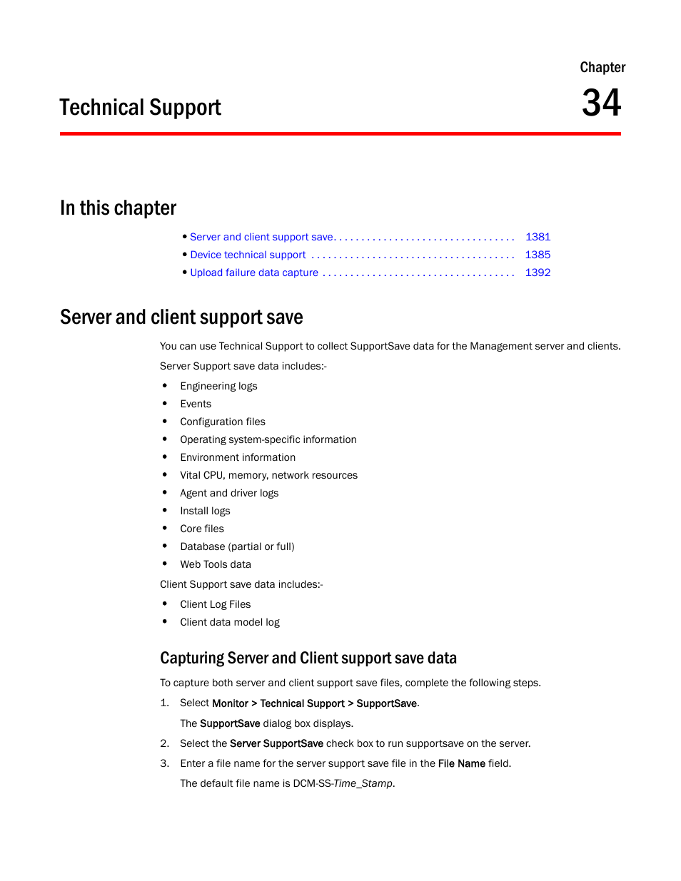 Technical support, Server and client support save, Capturing server and client support save data | Chapter 34, Capturing server and client support save data 1, Chapter 34, “technical support, Ed in | Brocade Network Advisor SAN User Manual v12.3.0 User Manual | Page 1433 / 1940