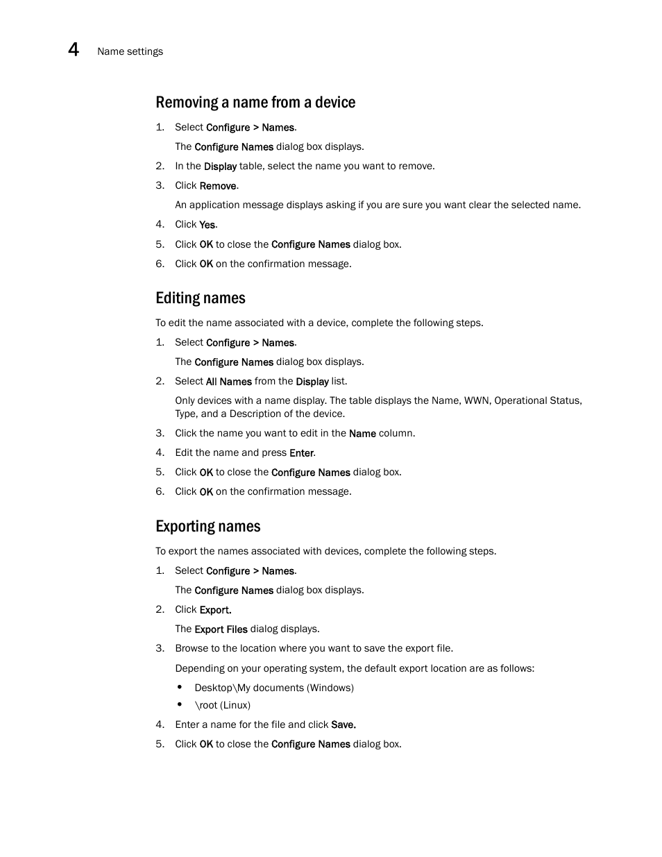 Removing a name from a device, Editing names, Exporting names | Brocade Network Advisor SAN User Manual v12.3.0 User Manual | Page 152 / 1940