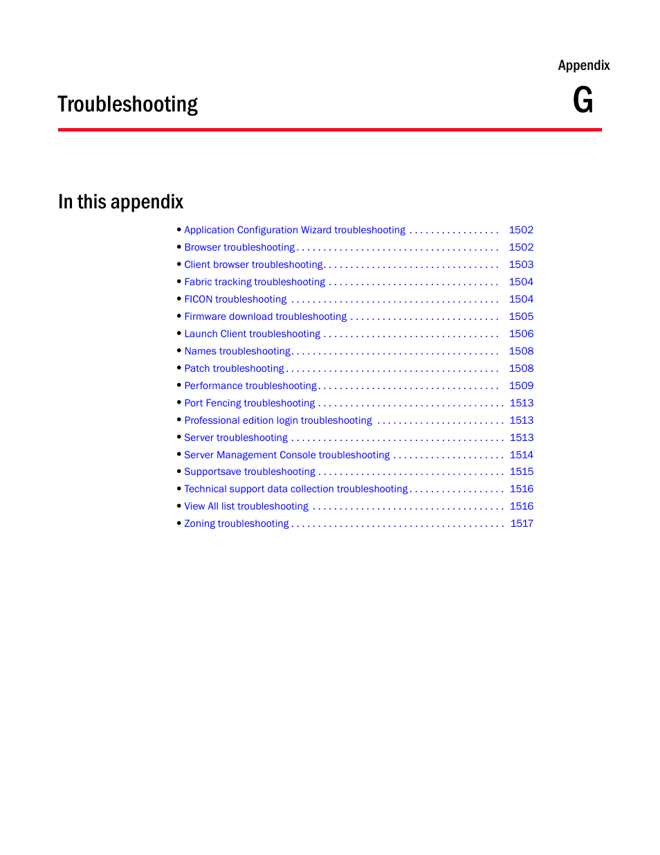 Troubleshooting, Appendix g, Appendix g, “troubleshooting | Brocade Network Advisor SAN User Manual v12.3.0 User Manual | Page 1553 / 1940