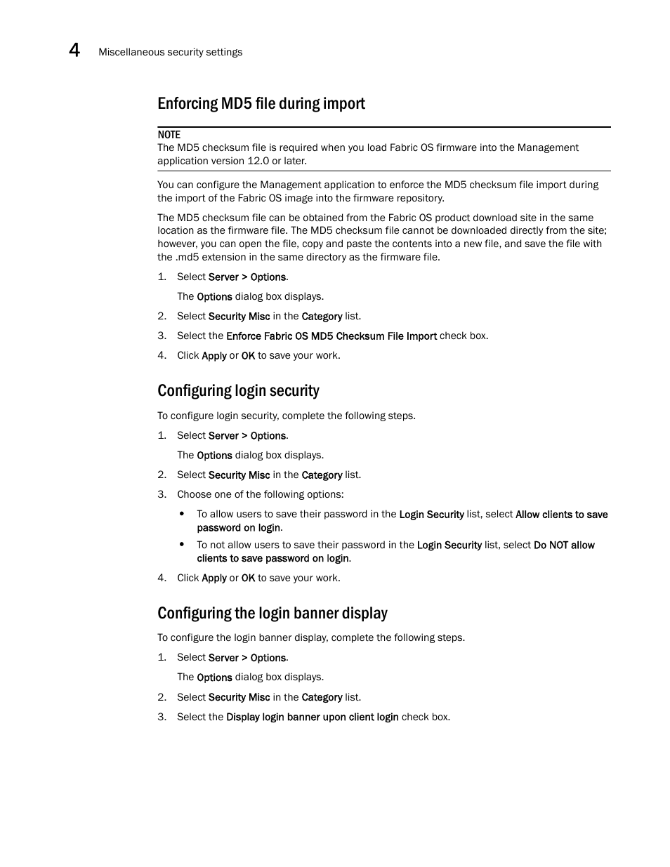 Enforcing md5 file during import, Configuring login security, Configuring the login banner display | Brocade Network Advisor SAN User Manual v12.3.0 User Manual | Page 156 / 1940