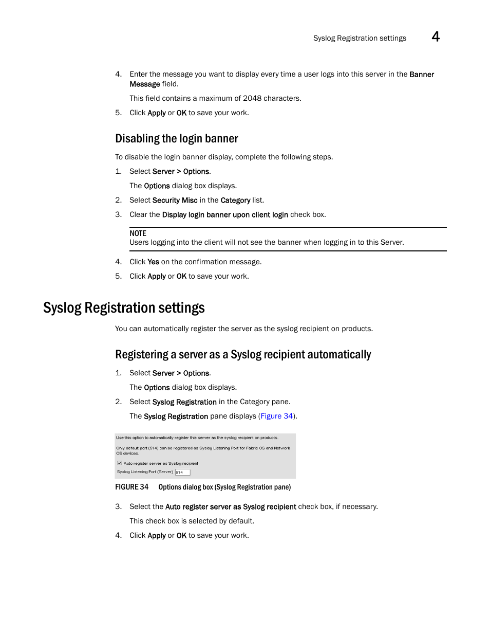 Disabling the login banner, Syslog registration settings | Brocade Network Advisor SAN User Manual v12.3.0 User Manual | Page 157 / 1940