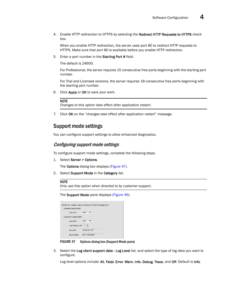 Support mode settings, Configuring support mode settings | Brocade Network Advisor SAN User Manual v12.3.0 User Manual | Page 183 / 1940