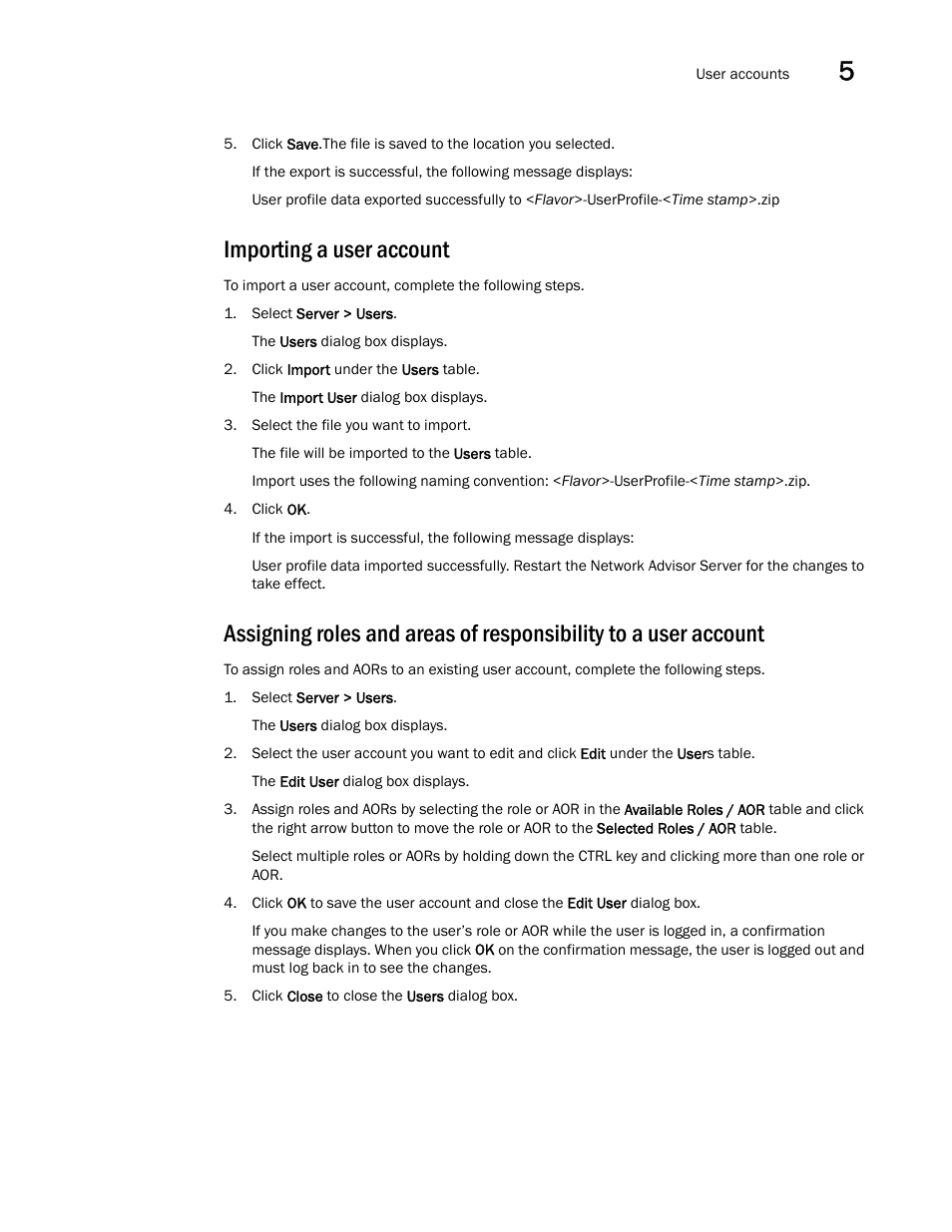 Importing a user account, Importing a user, Account | Brocade Network Advisor SAN User Manual v12.3.0 User Manual | Page 199 / 1940