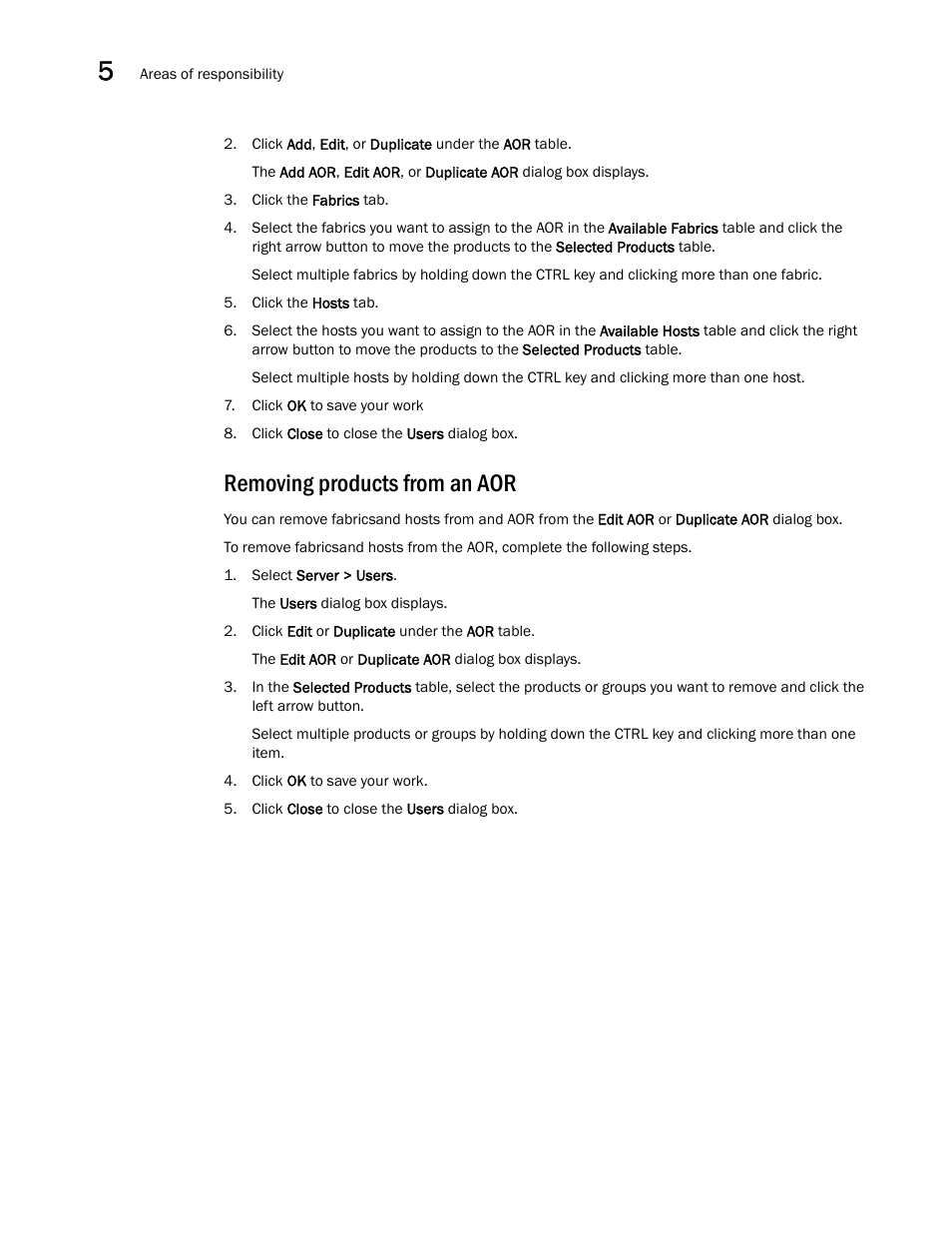 Removing products from an aor | Brocade Network Advisor SAN User Manual v12.3.0 User Manual | Page 208 / 1940