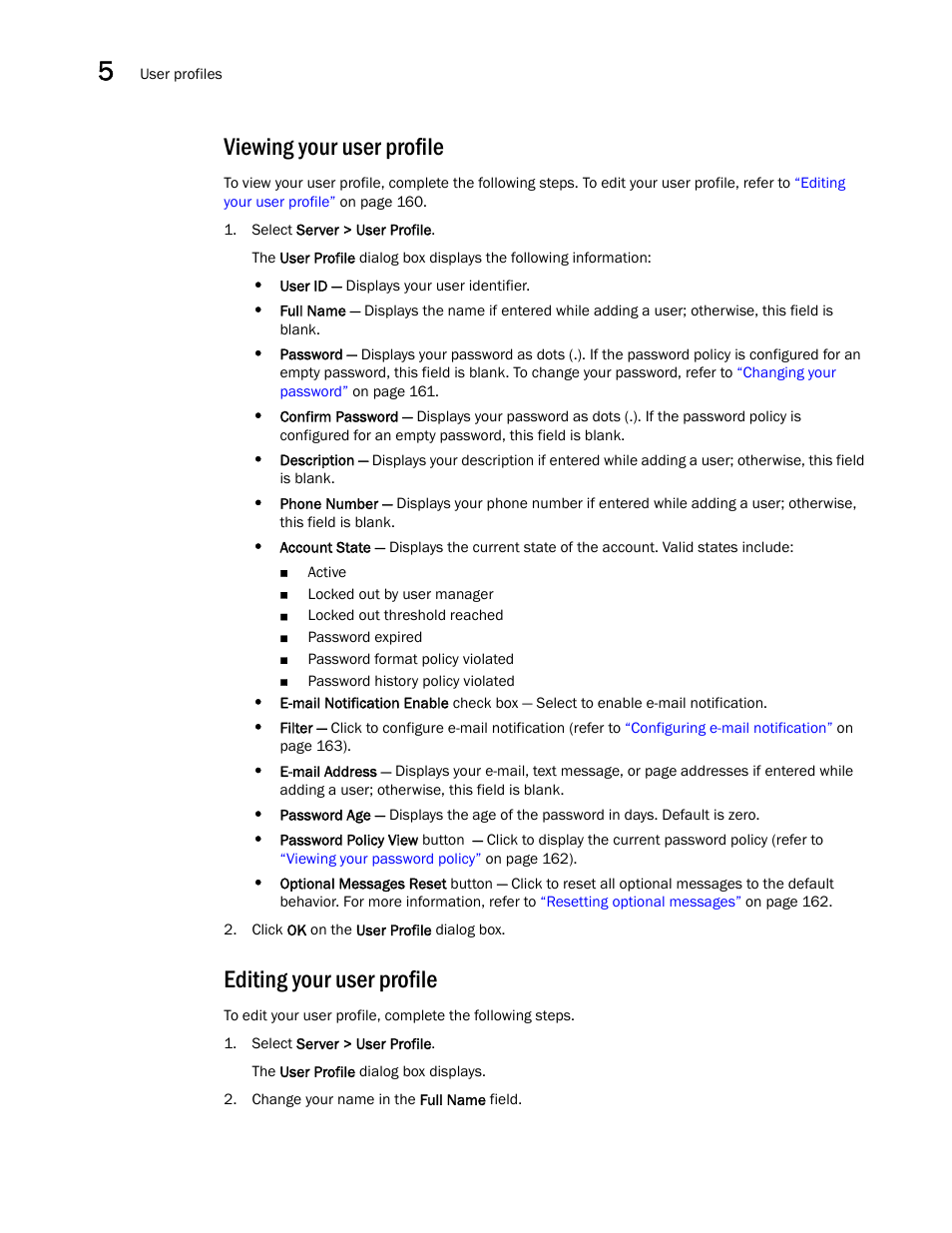 Viewing your user profile, Editing your user profile | Brocade Network Advisor SAN User Manual v12.3.0 User Manual | Page 212 / 1940