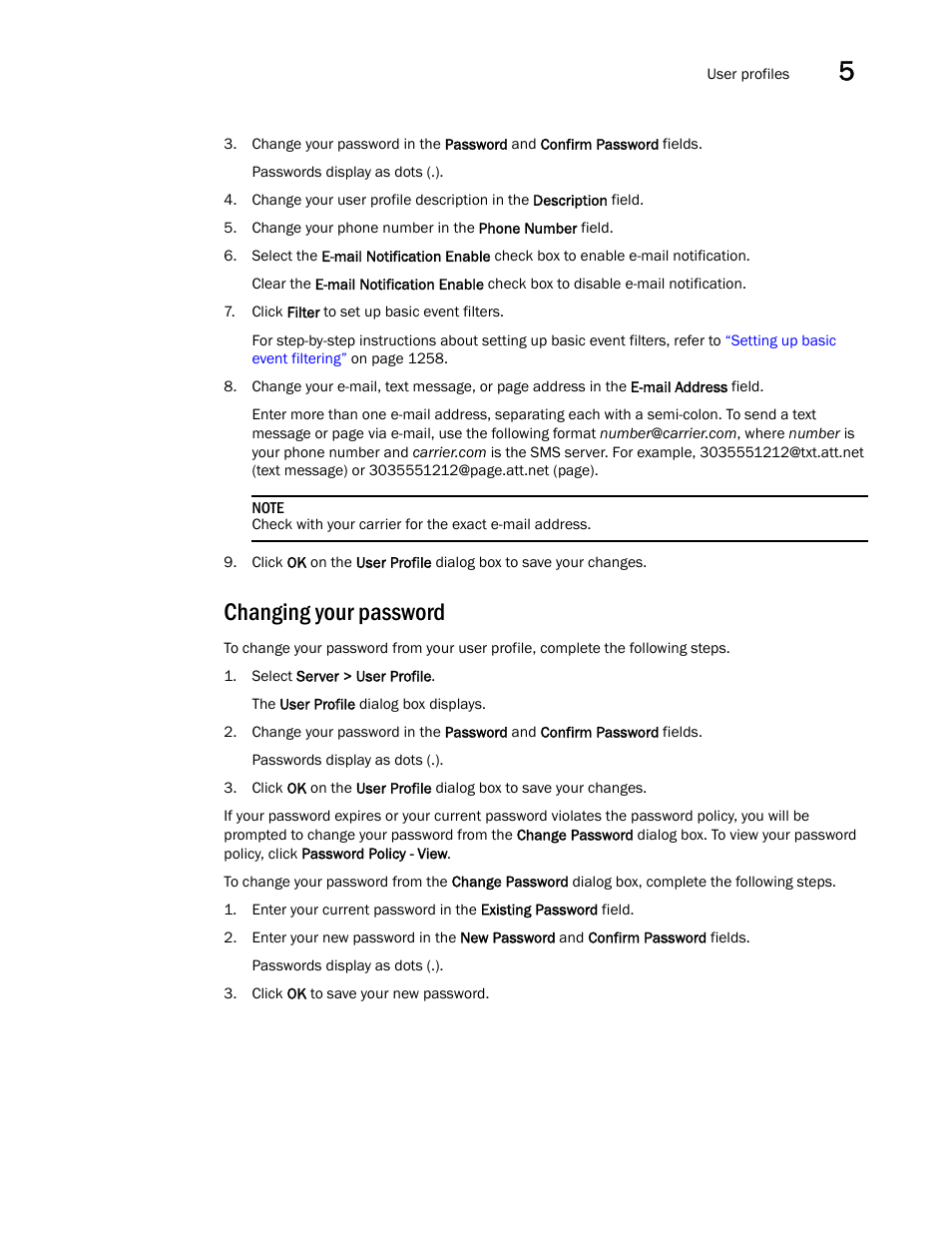 Changing your password, Changing your, Password | Brocade Network Advisor SAN User Manual v12.3.0 User Manual | Page 213 / 1940