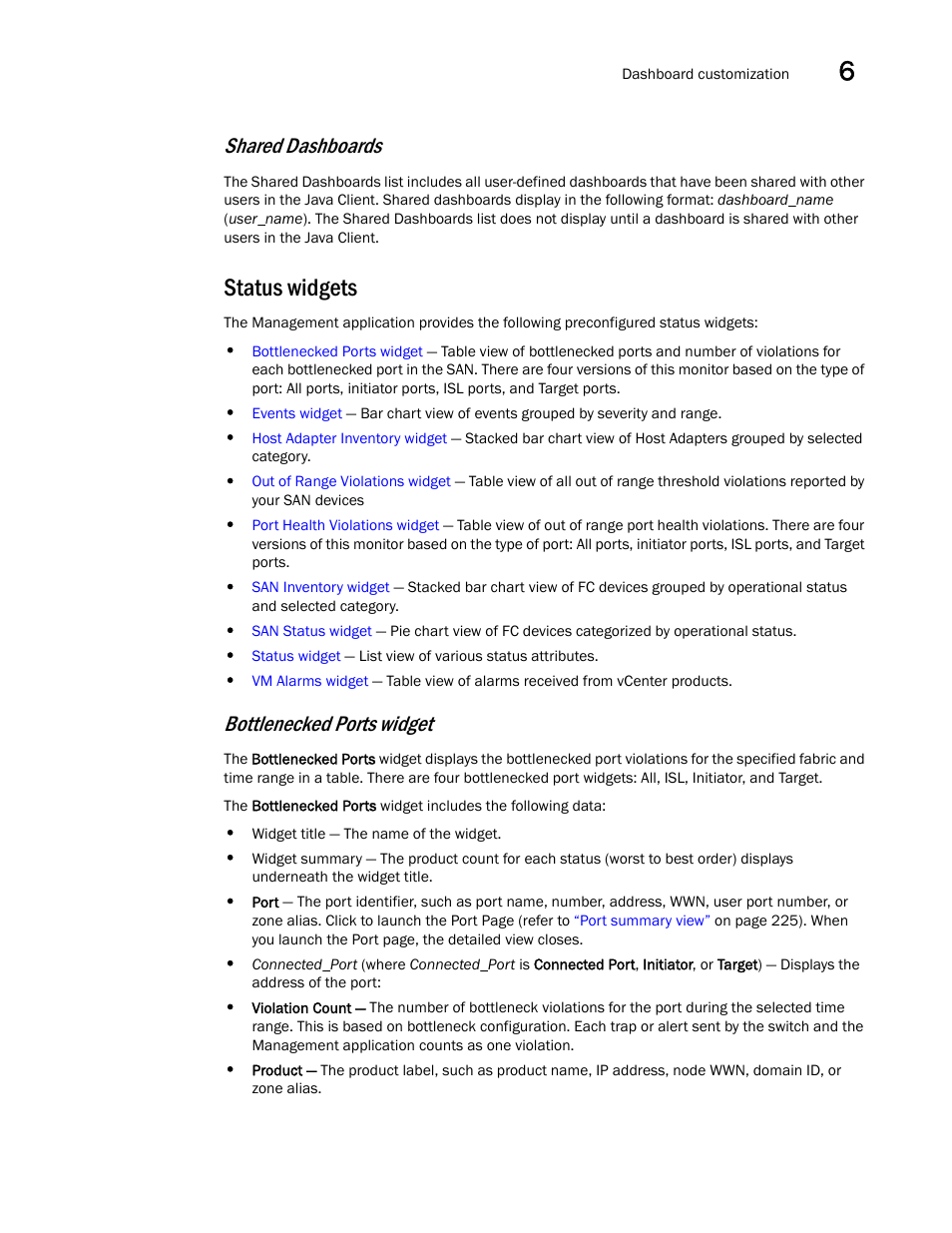 Status widgets, Bottlenecked ports widget, Shared dashboards | Brocade Network Advisor SAN User Manual v12.3.0 User Manual | Page 225 / 1940