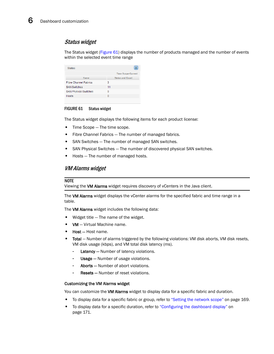 Status widget, Vm alarms widget | Brocade Network Advisor SAN User Manual v12.3.0 User Manual | Page 232 / 1940