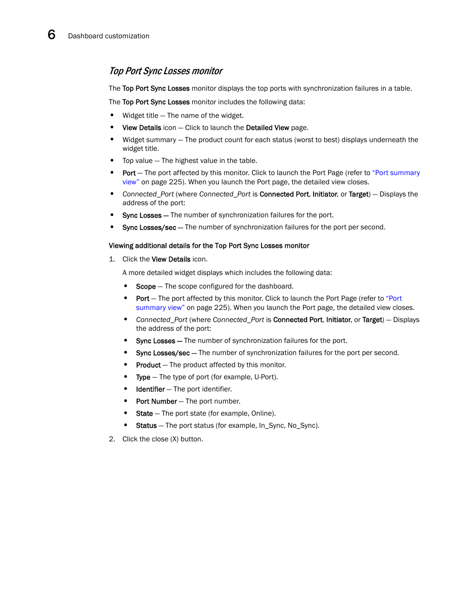 Top port sync losses monitor | Brocade Network Advisor SAN User Manual v12.3.0 User Manual | Page 248 / 1940