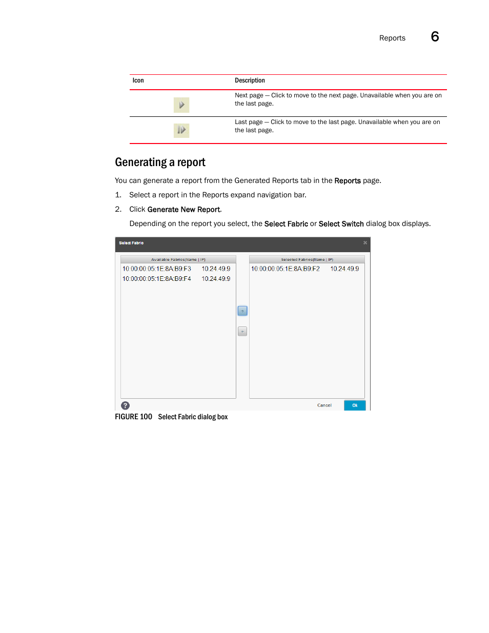 Generating a report | Brocade Network Advisor SAN User Manual v12.3.0 User Manual | Page 287 / 1940