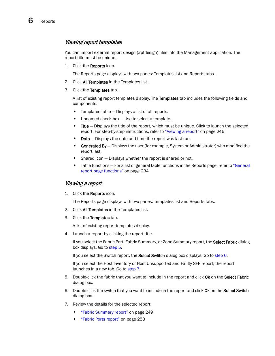 Viewing report templates, Viewing a report | Brocade Network Advisor SAN User Manual v12.3.0 User Manual | Page 298 / 1940