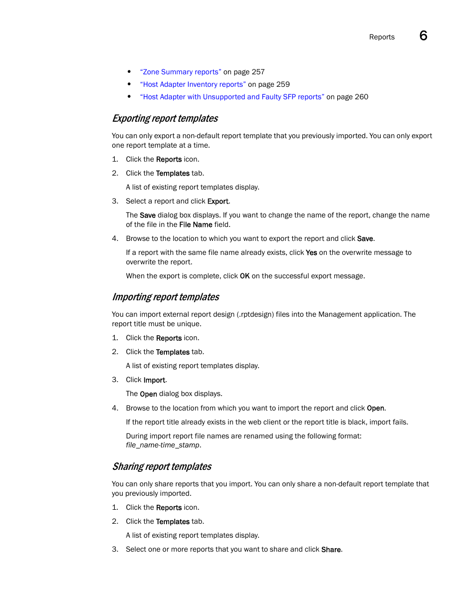 Sharing report templates, Importing, Report templates | Exporting report templates, Importing report templates | Brocade Network Advisor SAN User Manual v12.3.0 User Manual | Page 299 / 1940