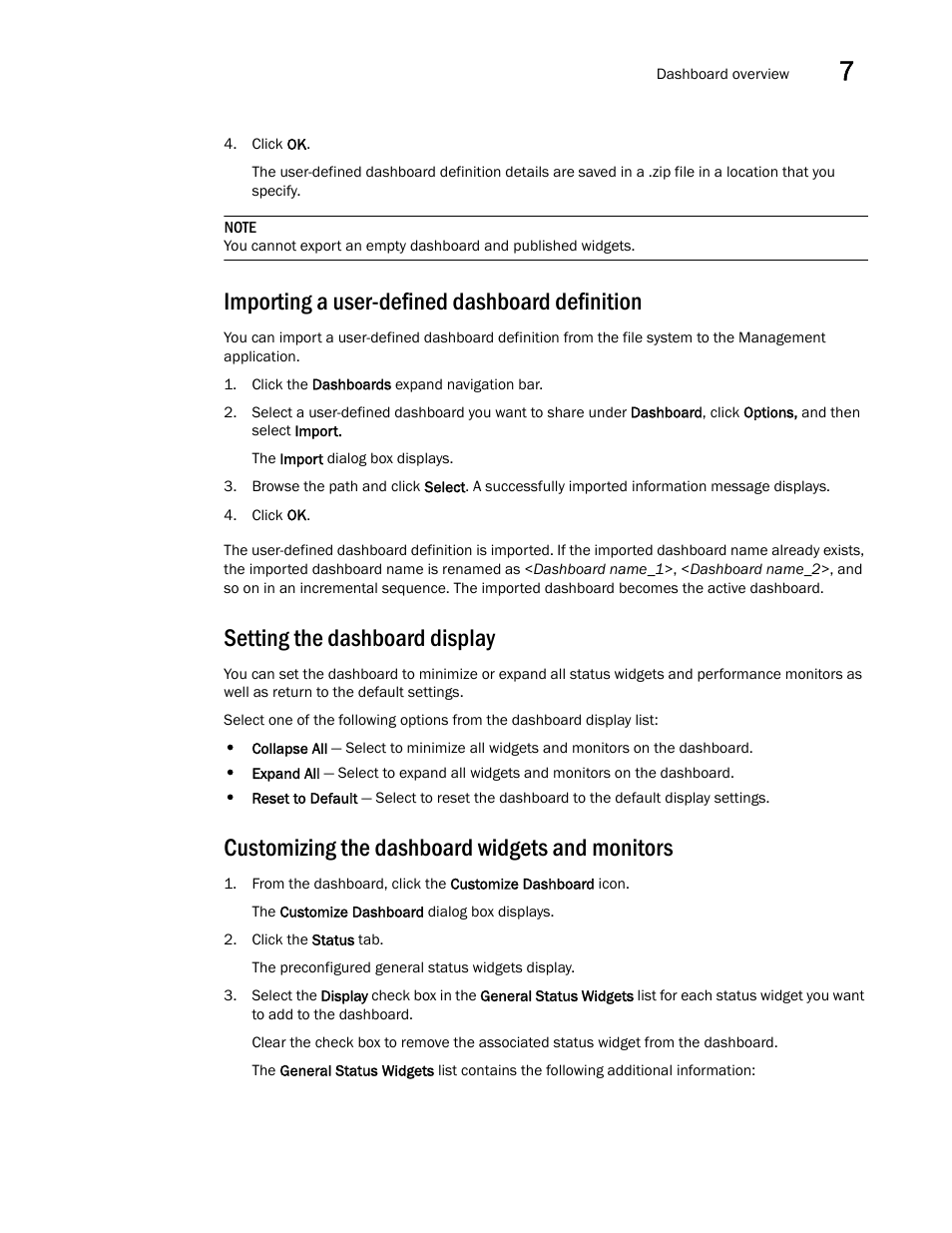 Importing a user-defined dashboard definition, Setting the dashboard display, Customizing the dashboard widgets and monitors | Click the dashboards expand, Navigation bar | Brocade Network Advisor SAN User Manual v12.3.0 User Manual | Page 323 / 1940