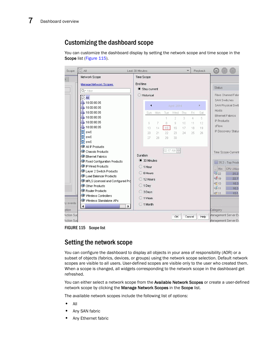 Customizing the dashboard scope, Setting the network scope | Brocade Network Advisor SAN User Manual v12.3.0 User Manual | Page 326 / 1940