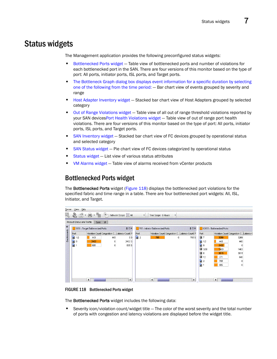 Status widgets, Bottlenecked ports widget, Status | Widgets | Brocade Network Advisor SAN User Manual v12.3.0 User Manual | Page 333 / 1940